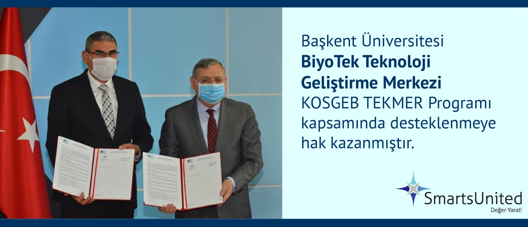 Başkent Üniversitesi’ne KOSGEB Destekli "BiyoTek TEKMER"